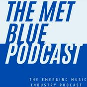 Podcast The Met Blue Podcast