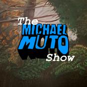 Podcast The Michael Muto Show