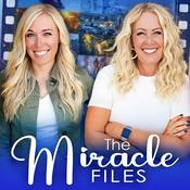 Podcast The Miracle Files