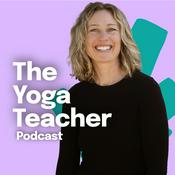 Podcast The Yoga Teacher Podcast