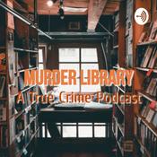Podcast The Murder Library