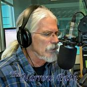 Podcast The Narrow Path Radio Program (1 Hour)