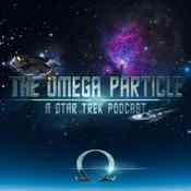 Podcast The Omega Particle: A Star Trek Podcast