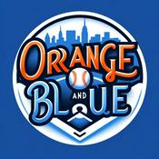 Podcast The Orange and Blue: A Mets Podcast