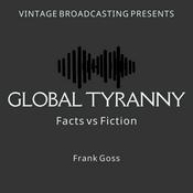 Podcast Global Tyranny