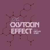 Podcast The Oxytocin Effect