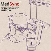 Podcast The Plastic Surgery Board Exam