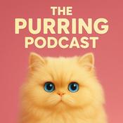 Podcast The Purring Podcast (400 episodes of purring)