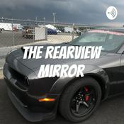 Podcast The Rearview Mirror