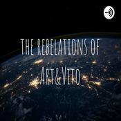 Podcast the rebelations of Art&Vito