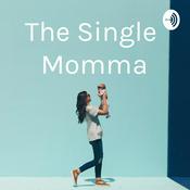 Podcast The Single Momma