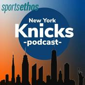 Podcast The SportsEthos New York Knicks Podcast