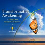 Podcast The Transformative Awakening Podcast