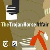 Podcast The Trojan Horse Affair