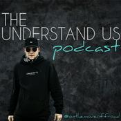 Podcast The Understand Us Podcast