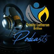 Podcast Trinity Lutheran Brillion