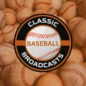 Podcast Classic Baseball Daily Highlights