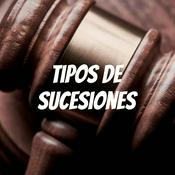 Podcast tipos de sucesiones