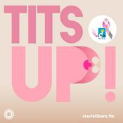 Podcast Tits Up!