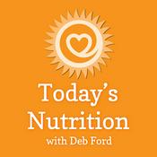 Podcast Today's Nutrition