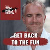 Podcast Tom Kelly Show