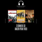 Podcast TRE COMMEDIE SU AMAZON PRIME VIDEO