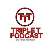 Podcast Triple T Podcast