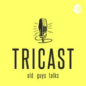 Podcast Tricast - old guys talks - Romania