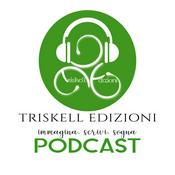 Podcast Triskell Edizioni