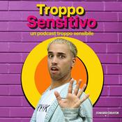 Podcast Troppo Sensitivo - Starseed Creator Studio
