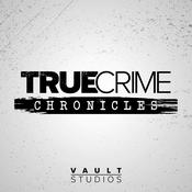 Podcast True Crime Chronicles