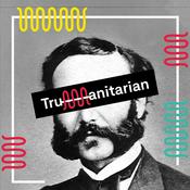 Podcast Trumanitarian