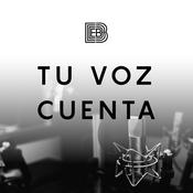Podcast TU VOZ CUENTA