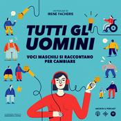 Podcast Tutti gli uomini