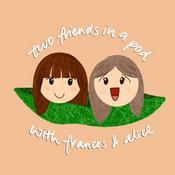 Podcast Two Friends in a Pod