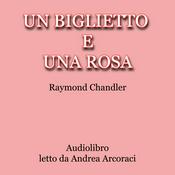 Podcast Un biglietto e una rosa