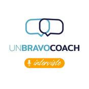 Podcast UN BRAVO COACH | Crescita personale