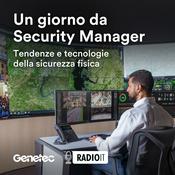 Podcast Un giorno da Security Manager