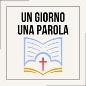 Podcast Un Giorno Una Parola