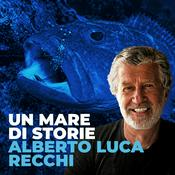 Podcast Un Mare di Storie di Alberto Luca Recchi