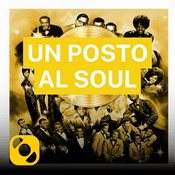 Podcast Un posto al soul
