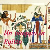 Podcast Un viaggio in Egitto