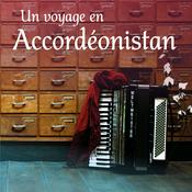 Podcast Un voyage en Accordéonistan