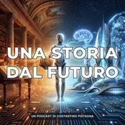 Podcast Una storia dal futuro