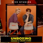 Podcast UNBOXING w/ JINJIN & KINO