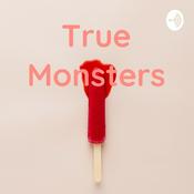 Podcast True Monsters