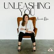 Podcast Unleashing You with Amanda Riffee