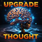 Podcast Upgrade Thought