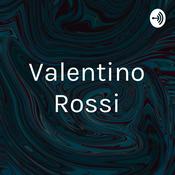 Podcast Valentino Rossi