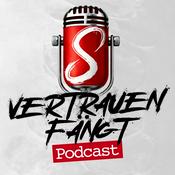 Podcast Vertrauen fängt.